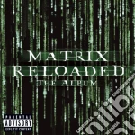 Matrix Reloaded: The Album (2 Cd) cd