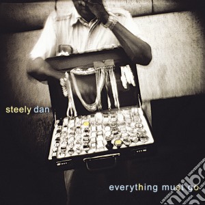 Steely Dan - Everything Must Go cd musicale di STEELY DAN