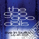 (LP Vinile) Goo Goo Dolls - Live In Buffalo July 4Th, 2004 vinile