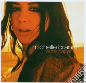 Michelle Branch - Hotel Paper cd musicale di BRANCH MICHELLE