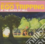 Flaming Lips (The) - Ego Tripping At The Gates Of Hell