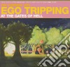 Flaming Lips (The) - Ego Tripping At The Gates Of Hell cd