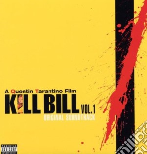(LP Vinile) Kill Bill Volume 1 / O.S.T. lp vinile di O.S.T.