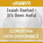 Isaiah Rashad - It's Been Awful cd