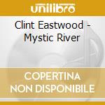 Clint Eastwood - Mystic River cd