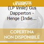(LP Vinile) Gus Dapperton - Henge (Indie Exclusive Vinyl) vinile