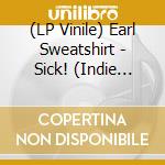 (LP Vinile) Earl Sweatshirt - Sick! (Indie Exclusive Blue Vinyl) vinile