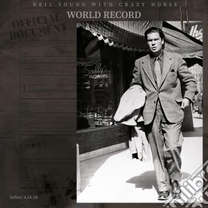 Neil Young & Crazy Horse - World Record (2 Cd) cd musicale