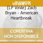 (LP Vinile) Zach Bryan - American Heartbreak vinile