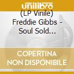 (LP Vinile) Freddie Gibbs - Soul Sold Separately vinile