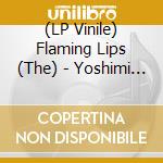 (LP Vinile) Flaming Lips (The) - Yoshimi Battles The Pink Robots - Live At The Paradise Lounge Boston Oct. 27 2002 (Pink Vinyl) (Rsd Black Friday 2023) vinile
