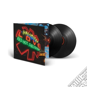 (LP Vinile) Red Hot Chili Peppers - Unlimited Love (Deluxe Gatefold Sleeve With Poster) (2 Lp) lp vinile di Red Hot Chili Peppers