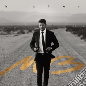 Michael Buble' - Higher cd musicale di Michael Buble'