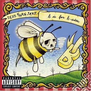 Less Than Jake - B Is For B-Sides cd musicale di Less Than Jake