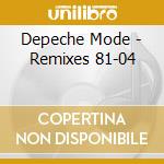 Depeche Mode - Remixes 81-04 cd musicale di Depeche Mode