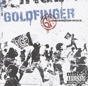 Goldfinger - Disconnection Notice cd musicale di Goldfinger
