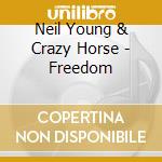 Neil Young & Crazy Horse - Freedom cd