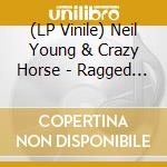 (LP Vinile) Neil Young & Crazy Horse - Ragged Glory vinile