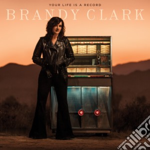 (LP Vinile) Brandy Clark - Your Life Is A Record lp vinile