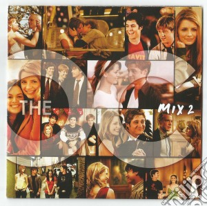 O.C. (The): Mix 2 cd musicale