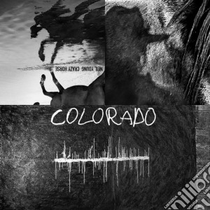 Neil Young & Crazy Horse - Colorado cd musicale di Neil Young & Crazy Horse