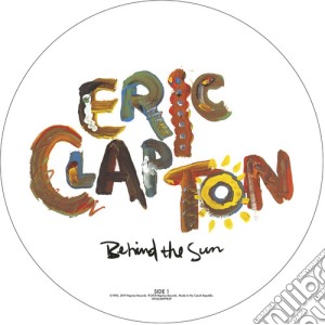 (LP Vinile) Eric Clapton - Behind The Sun (Picture Disc) lp vinile