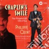 Philippe Quint - Chaplin'S Smile: Song Arrangements For Violin & Piano cd