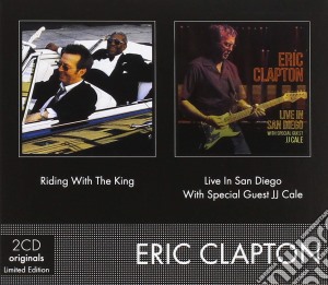Eric Clapton - Riding With The King/Live In San Diego (2 Cd) cd musicale di Eric Clapton