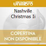 Nashville Christmas Ii cd