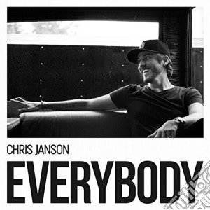 Chris Janson - Everybody cd musicale di Janson Chris