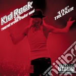(LP Vinile) Kid Rock - Live Trucker (2 Lp)