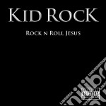(LP Vinile) Kid Rock - Rock N Roll Jesus (2 Lp)