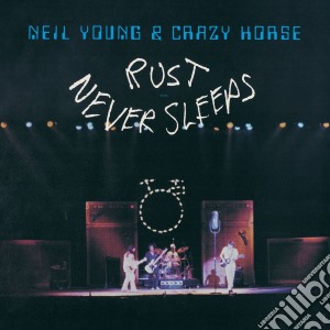 (LP Vinile) Neil Young & Crazy Horse - Rust Never Sleeps lp vinile di Neil young & crazy h