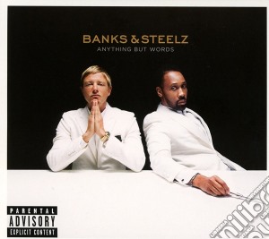 Banks & Steelz - Anything But Words cd musicale di Banks & Steelz