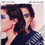 Tegan & Sara - Love You To Death cd