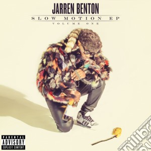 Jarren Benton - Slow Motion Ep cd musicale di Jarren Benton
