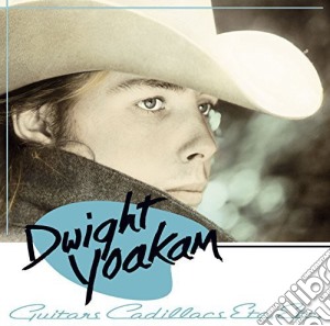 (LP Vinile) Dwight Yoakam - Guitars Cadillacs Etc Etc lp vinile di Dwight Yoakam