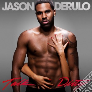 Jason Derulo - Talk Dirty (Clean) cd musicale di Derulo Jason