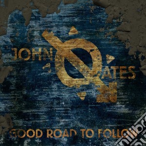 Oates, John - Good Road To Follow (3 Cd) cd musicale di Oates, John