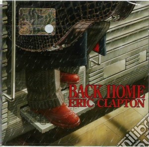 Eric Clapton - Back Home cd musicale di Eric Clapton