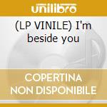 (LP VINILE) I'm beside you cd