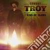 Cowboy Troy - King Of Clubs cd