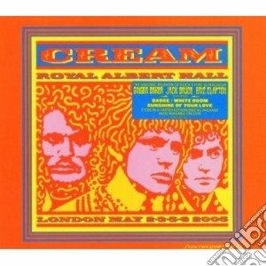 Cream - Royal Albert Hall London May 2-3-5-6 2005 (2 Cd) cd musicale di CREAM