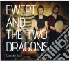 Ewert And The Two Dragons - Good Man Down cd