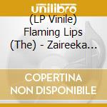 (LP Vinile) Flaming Lips (The) - Zaireeka (4 Lp) lp vinile di Flaming Lips