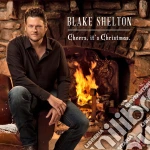 Blake Shelton - Cheers It's Christmas cd