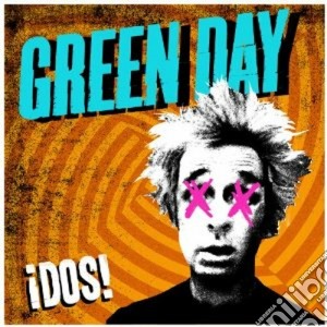 Green Day - Dos! cd musicale di Green Day