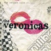 Veronicas (The) - The Secret Life Of... cd