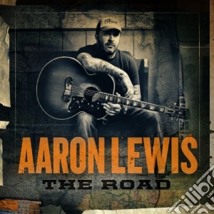 Aaron Lewis - Road cd musicale di Aaron Lewis