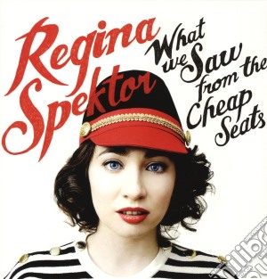 (LP Vinile) Regina Spektor - What We Saw From The Cheap Seats lp vinile di Regina Spektor